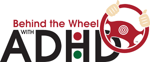 Behind the Wheel with ADHD